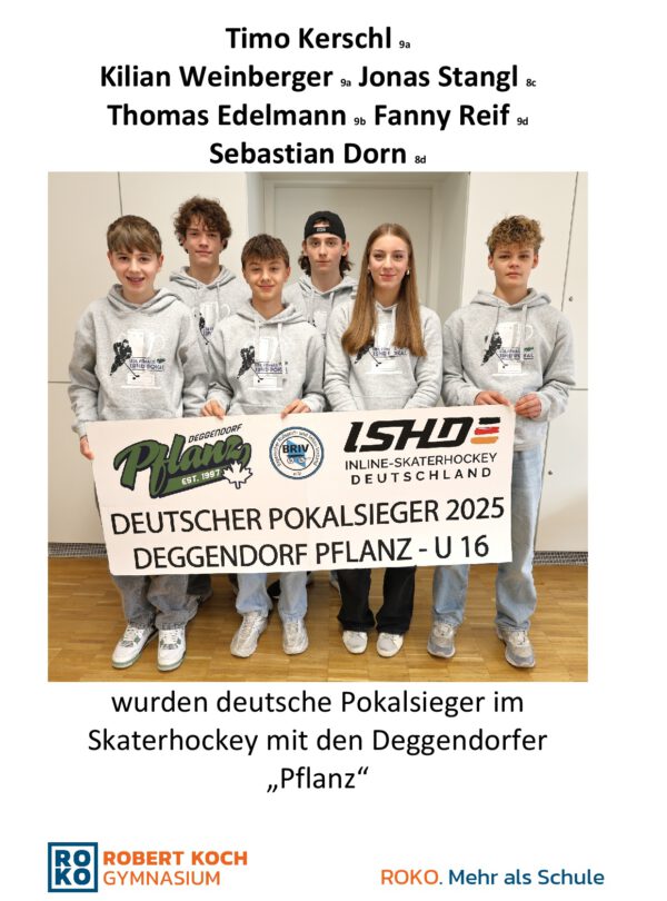 Pokalsieger im Skaterhockey mit den Deggendorfer „Pflanz“